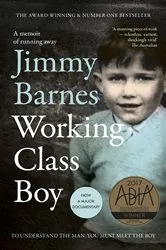 Book cover of Working Class Boy by Jimmy Barnes
