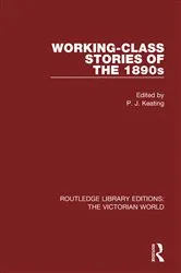 Book cover of Working-class Stories of the 1890s by Peter Keating
