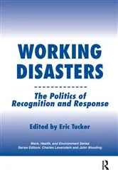 Book cover of Working Disasters by Eric Tucker