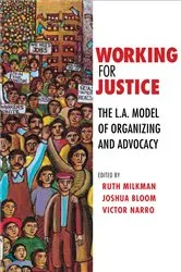 Book cover of Working for Justice by Ruth Milkman