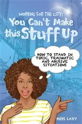 Book cover of Working for the City by Boss Lady