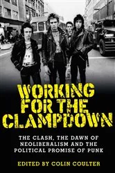 Book cover of Working for the clampdown by Colin Coulter