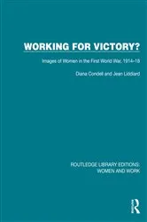 Book cover of Working for Victory by Sue Bruley