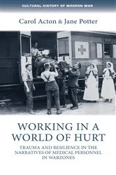 Book cover of Working in a world of hurt by Carol Acton