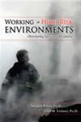 Book cover of Working in High Risk Environments by Douglas Paton