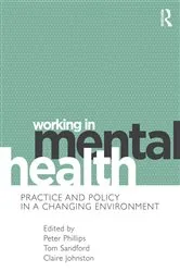 Book cover of Working in Mental Health by Peter Phillips