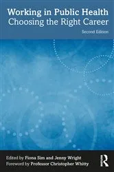 Book cover of Working in Public Health (2nd ed.) by Fiona Sim