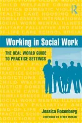 Book cover of Working in Social Work by Jessica Rosenberg