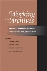 Book cover of Working in the Archives by Alexis E. Ramsey