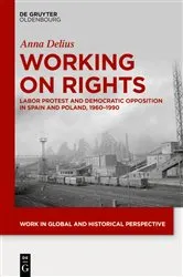 Book cover of Working on Rights by Anna Delius