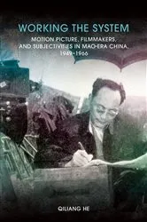 Book cover of Working the System by Qiliang He