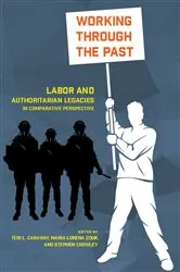 Book cover of Working through the Past by Teri L. Caraway
