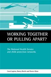 Book cover of Working together or pulling apart? by Carol Lupton