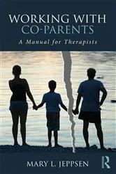 Book cover of Working with Co-Parents by Mary L. Jeppsen