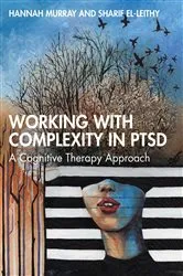 Book cover of Working with Complexity in PTSD by Hannah Murray