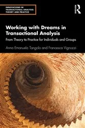 Book cover of Working with Dreams in Transactional Analysis by Anna Emanuela Tangolo