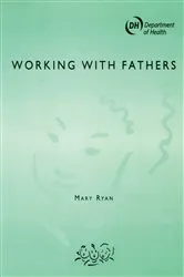 Book cover of Working with Fathers by John Chisholm