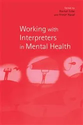 Book cover of Working with Interpreters in Mental Health by Rachel Tribe