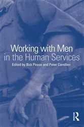 Book cover of Working with Men in the Human Services by Unknown
