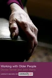 Book cover of Working with Older People by John Harris