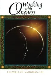 Book cover of Working with Oneness by Llewellyn Vaughan-Lee