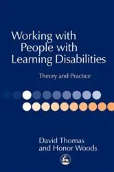 Book cover of Working with People with Learning Disabilities by Honor Woods