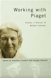 Book cover of Working with Piaget by Anastasia Tryphon