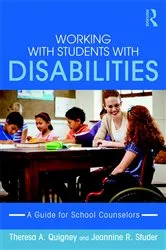 Book cover of Working with Students with Disabilities by Theresa A. Quigney