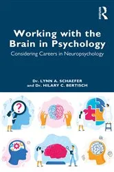 Book cover of Working with the Brain in Psychology by Lynn A. Schaefer