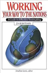 Book cover of Working Your Way to the Nations by Jonathan Lewis