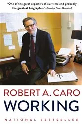 Book cover of Working by Robert A. Caro