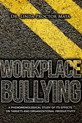 Book cover of Workplace Bullying by Linda Mata