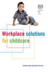 Book cover of Workplace Solutions for Childcare by Catherine Hein