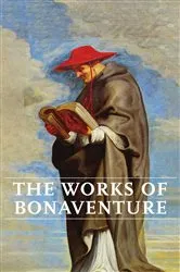 Book cover of Works of Bonaventure by Saint Bonaventure