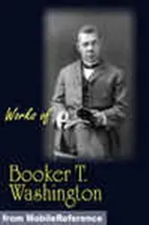 Book cover of Works of Booker T. Washington by Booker T. Washington