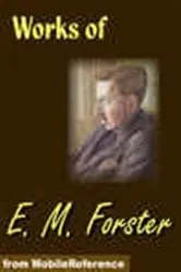 Book cover of Works of E. M. Forster by E. M. Forster