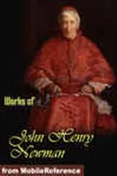 Book cover of Works of John Henry Newman by John Henry Cardinal Newman