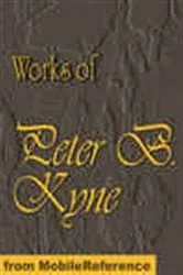 Book cover of Works of Peter B. Kyne by Peter B. Kyne