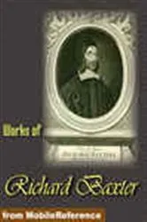 Book cover of Works of Richard Baxter by Richard Baxter