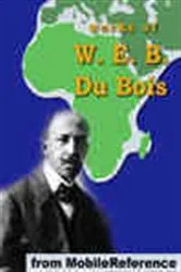 Book cover of Works of W. E. B. Du Bois by W. E. B. Du Bois