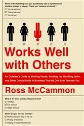 Book cover of Works Well with Others by Ross McCammon