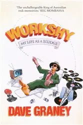 Book cover of Workshy by Dave Graney