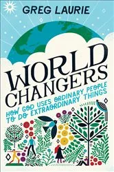 Book cover of World Changers by Greg Laurie