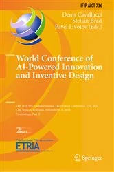 Book cover of World Conference of AI-Powered Innovation and Inventive Design by Denis Cavallucci