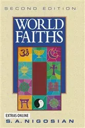 Book cover of World Faiths by S.A. Nigosian