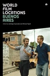 Book cover of World Film Locations: Buenos Aires by Santiago Oyarzabal