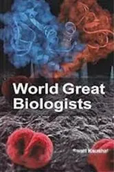 Book cover of World Great Biologists by Unknown