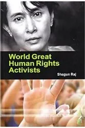 Book cover of World Great Human Rights Activists by Unknown
