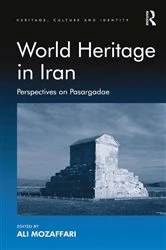 Book cover of World Heritage in Iran by Ali Mozaffari