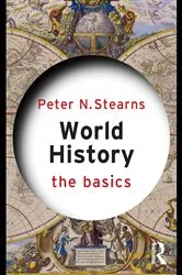 Book cover of World History: The Basics by Peter N. Stearns